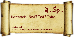 Maresch Szörénke névjegykártya